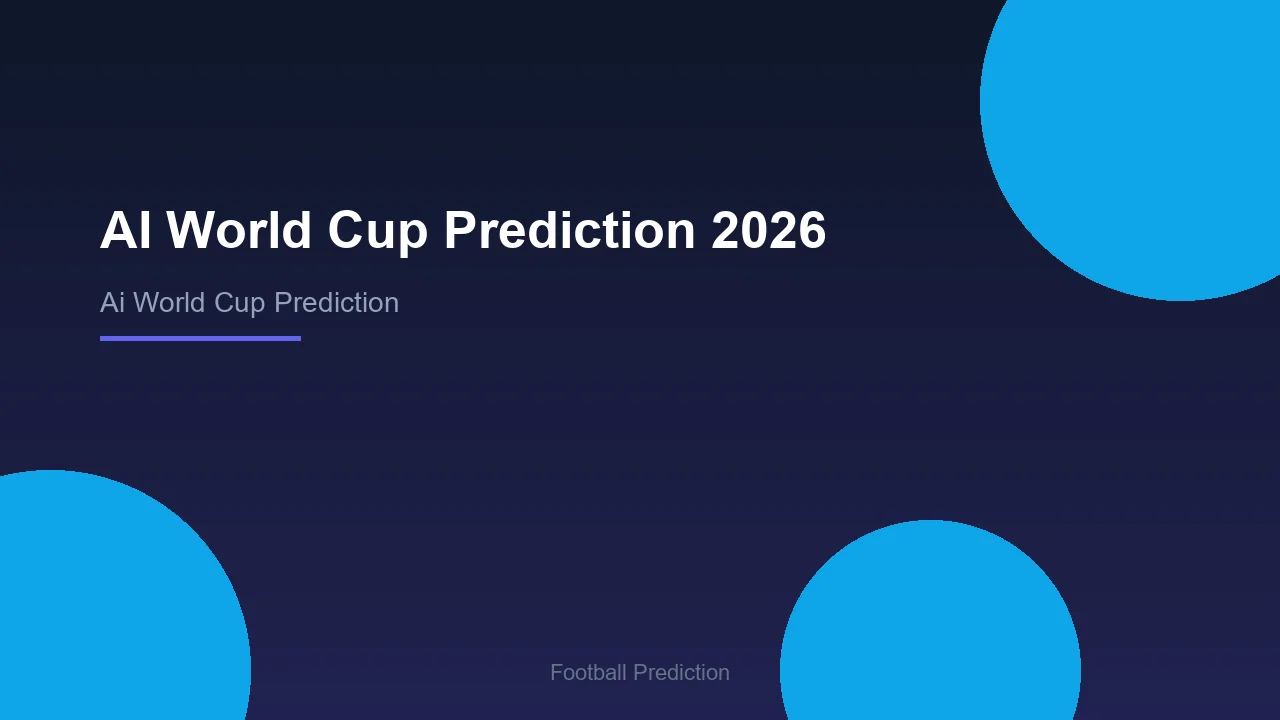 AI World Cup Prediction 2026 - Football Prediction
