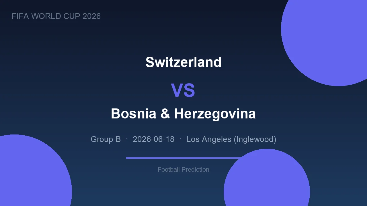 Switzerland vs Bosnia & Herzegovina highlights - World Cup 2026